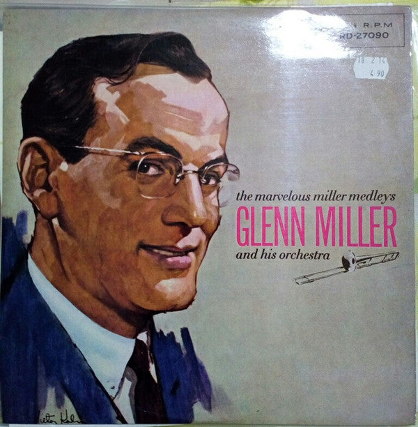 Glenn Miller And His Orchestra : The Marvelous Miller Medleys (LP, Mono)