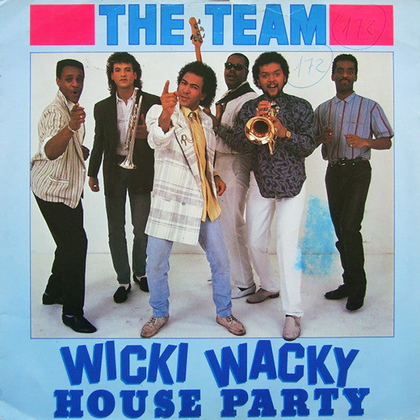 The Team : Wicki Wacky House Party (12")