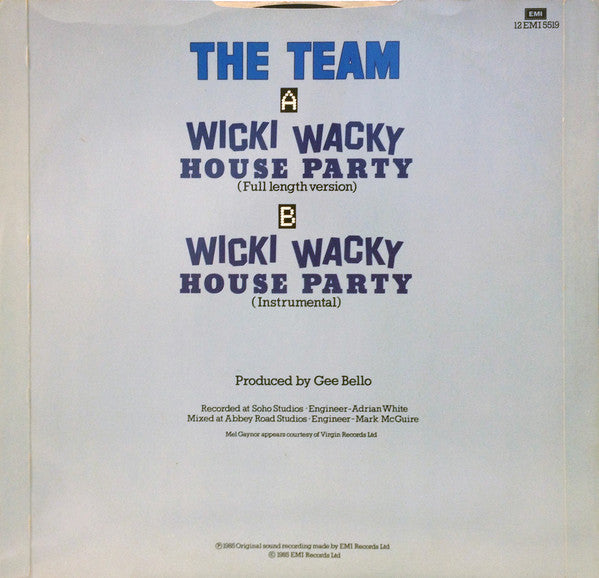The Team : Wicki Wacky House Party (12")