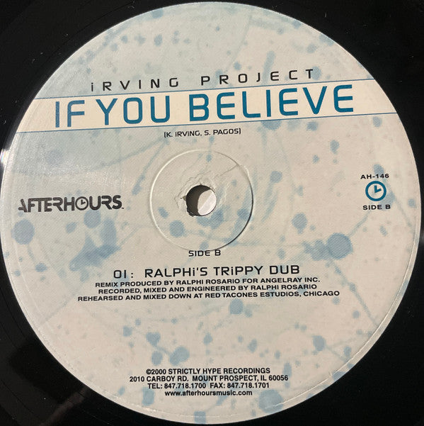 Irving Project : If You Believe (2x12")