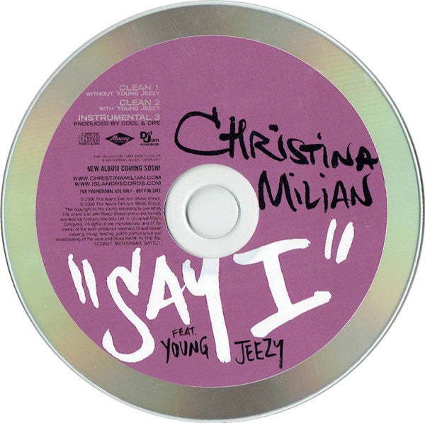 Christina Milian Feat. Young Jeezy : Say I (CD, Single, Promo)