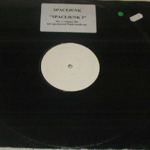 Spacejunk : Spacejunk 3 (12", S/Sided, Unofficial, W/Lbl)