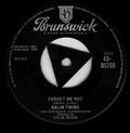 Kalin Twins : Forget Me Not (7", Single, Tri)