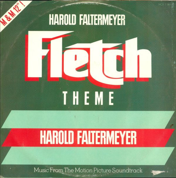 Harold Faltermeyer : Fletch Theme (M&M Mix) (12")