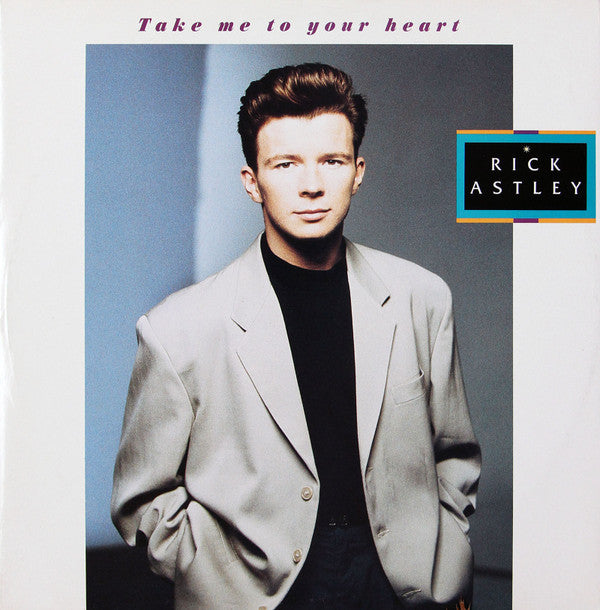 Rick Astley : Take Me To Your Heart (12", Single)