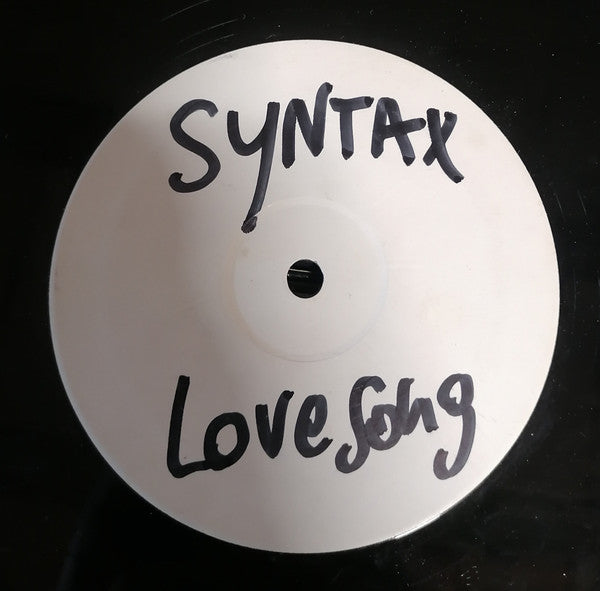 Syntax (4) : Love Song (Skylark Remixes) (12", W/Lbl)