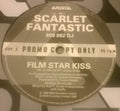 Scarlet Fantastic : Film Star Kiss (12", Promo)