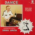 Jimmy Smith (13) : Dance To The Orchestral Magic Of Jimmy Smith (LP, Album)