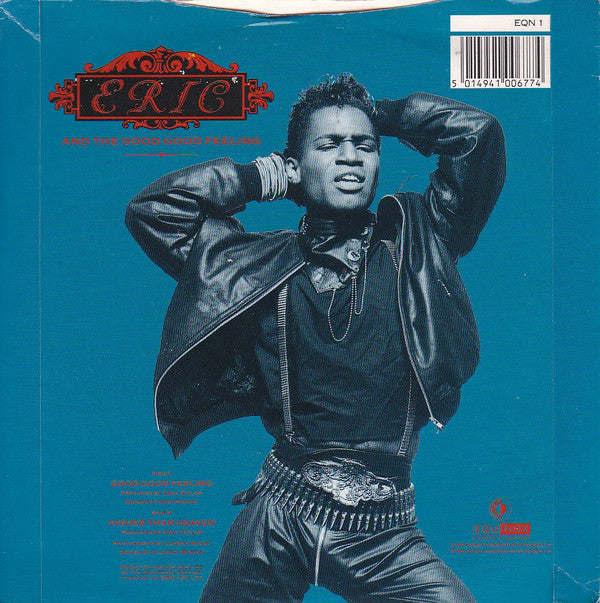 Eric And The Good Good Feeling : Good Good Feeling (7", Single)