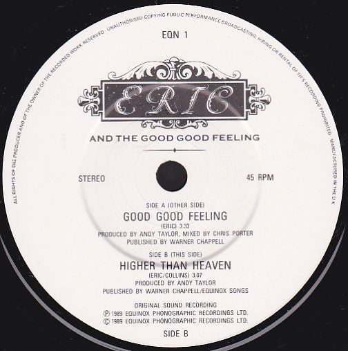 Eric And The Good Good Feeling : Good Good Feeling (7", Single)