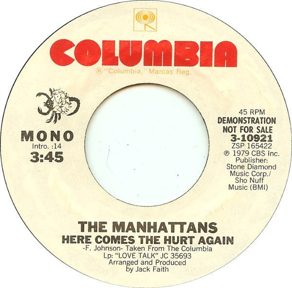 Manhattans : Here Comes The Hurt Again (7", Promo)