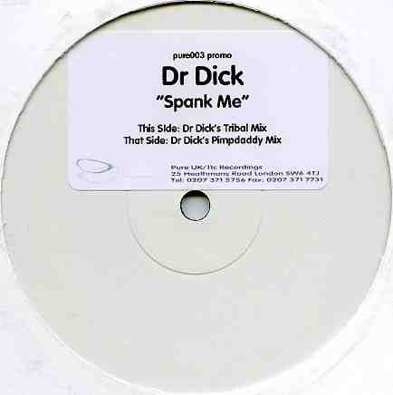 Dr. Dick : Spank Me (12", Promo, W/Lbl)