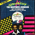 Brothers Johnson : Ain't We Funkin' Now  / Strawberry Letter 23 / Get The Funk Out Ma Face (12", Single, Ltd)