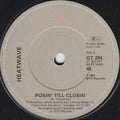 Heatwave : Posin' Till Closin' (7", Single)