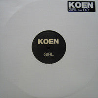 Koen Groeneveld : Girl / Do' (12")