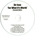 Sir Ivan : For What It's Worth (CDr, Single, Promo)