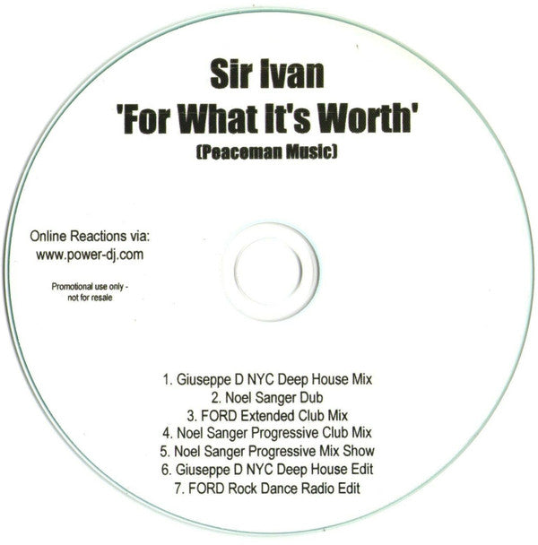 Sir Ivan : For What It's Worth (CDr, Single, Promo)