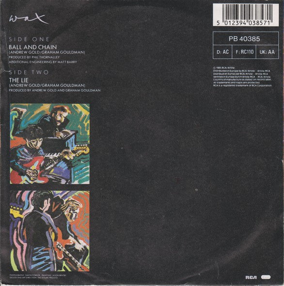 Wax (6) : Ball And Chain (7", Single)