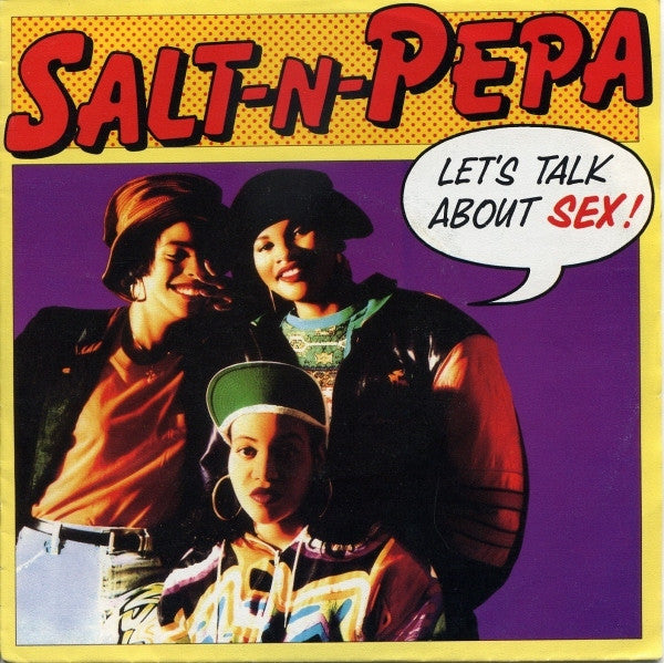 Salt 'N' Pepa : Let's Talk About Sex (7")
