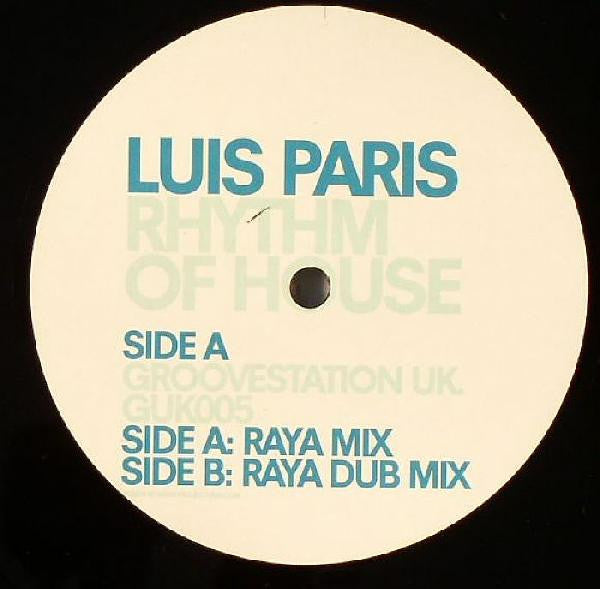 Luis Paris : Rhythm Of House (12")