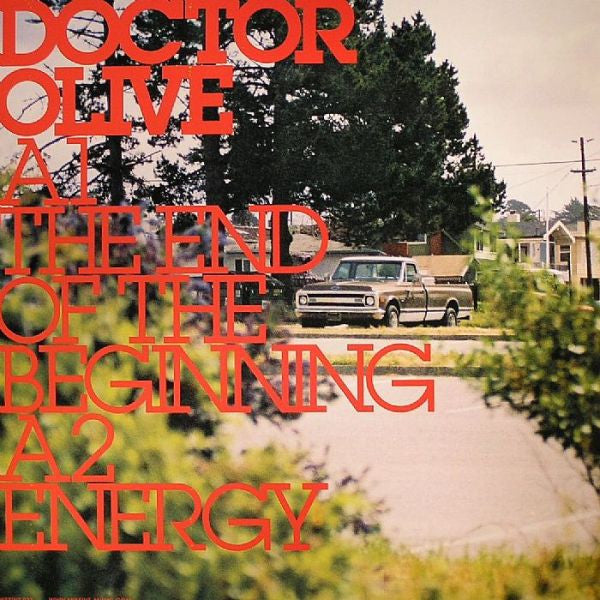 Doctorolive : The End Of The Beginning (12")