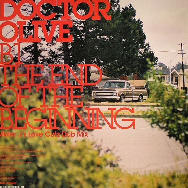 Doctorolive : The End Of The Beginning (12")