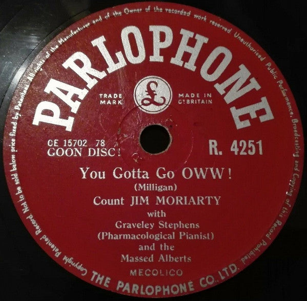 The Famous Eccles* & Miss Freda Thing* With Mr. Reginald Owen And His Excruciating Orchestra* / Count Jim Moriarty* With Gravely Stephens (Pharmacological Pianist) & The Massed Alberts* : My September Love / You Gotta Go Oww! (Shellac, 10")