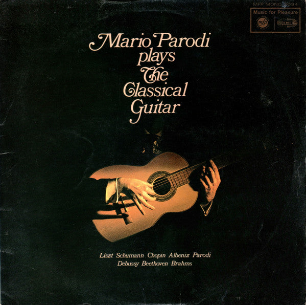 Mario Parodi : Mario Parodi Plays The Classical Guitar (LP)