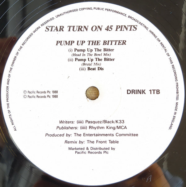 Star Turn On 45 Pints : Pump Up The Bitter (12", Single)