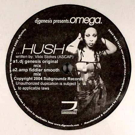 DJ Genesis Presents Vikki Omega : Hush (12")
