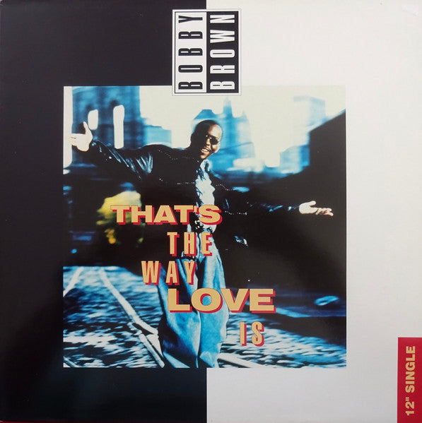 Bobby Brown : That's The Way Love Is (2x12")