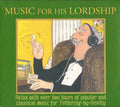 Various : Music For His Lordship (2xCD, Comp)