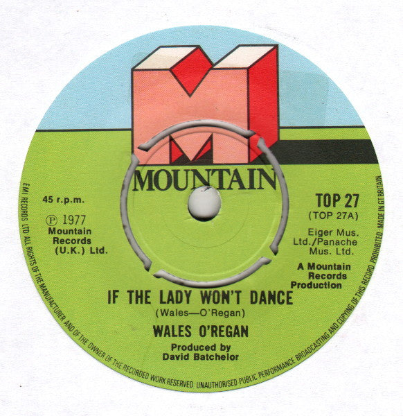 Wales O'Regan : If The Lady Won't Dance (7", Single)