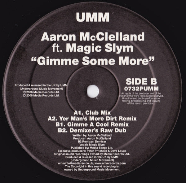 Aaron McClelland Ft. Magic Slym : Gimme Some More (12")