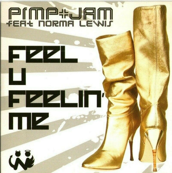 Pimp + Jam Feat Norma Lewis : Feel U Feelin' Me (CD, Single, Promo)