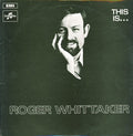 Roger Whittaker : This is Roger Whittaker (LP, Comp)