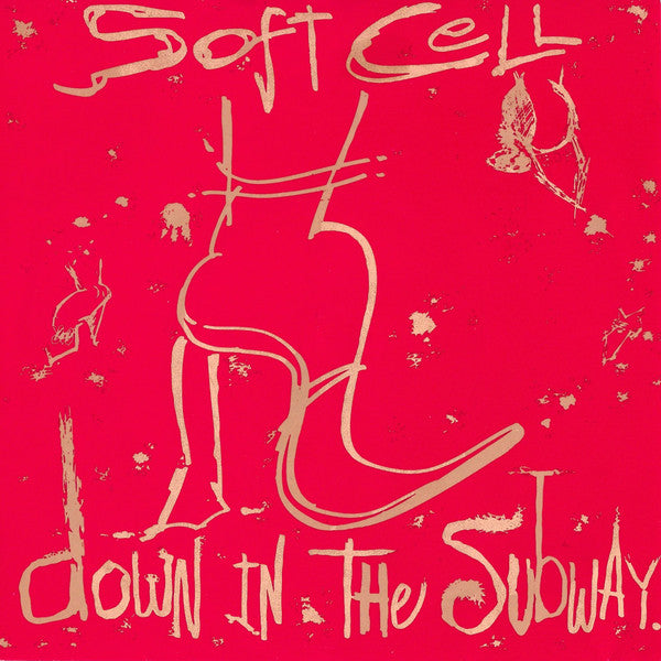 Soft Cell : Down In The Subway (7", Sil)