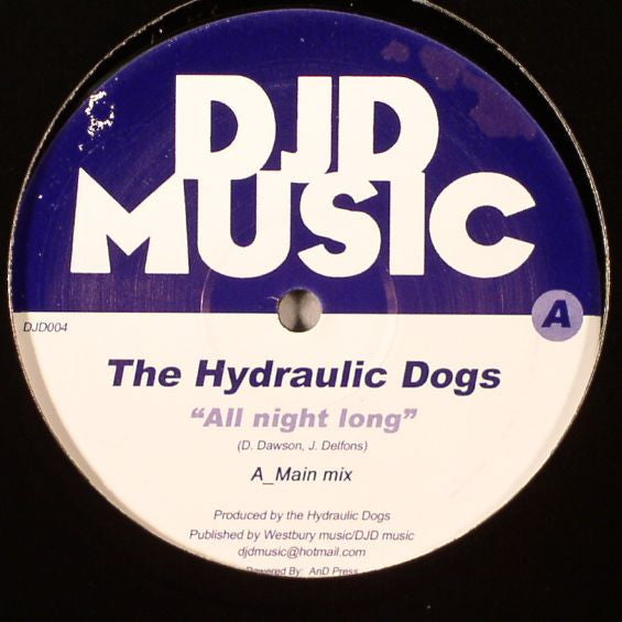 The Hydraulic Dogs : All Night Long (12")