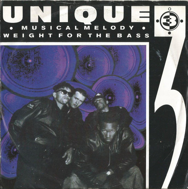 Unique 3 : Musical Melody / Weight For The Bass (7", Single)