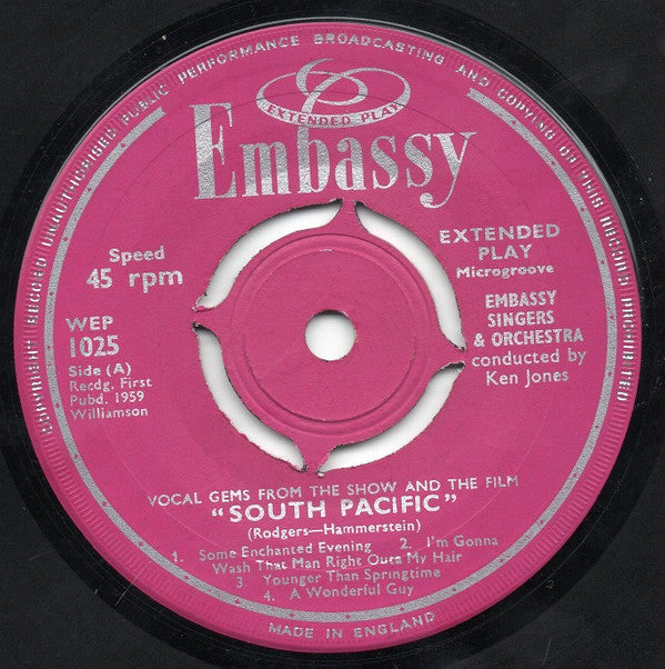 Embassy Singers And Orchestra* Conducted By Ken Jones (5) / John Hanson (3) And Doreen Hume With The Embassy Chorus And Orchestra* : Vocal Gems From The Show And The Film "South Pacific" & "Carousel" (7", EP, 4 P)