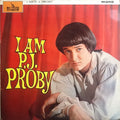 P.J. Proby : I Am P.J. Proby (LP, Album, Mono)