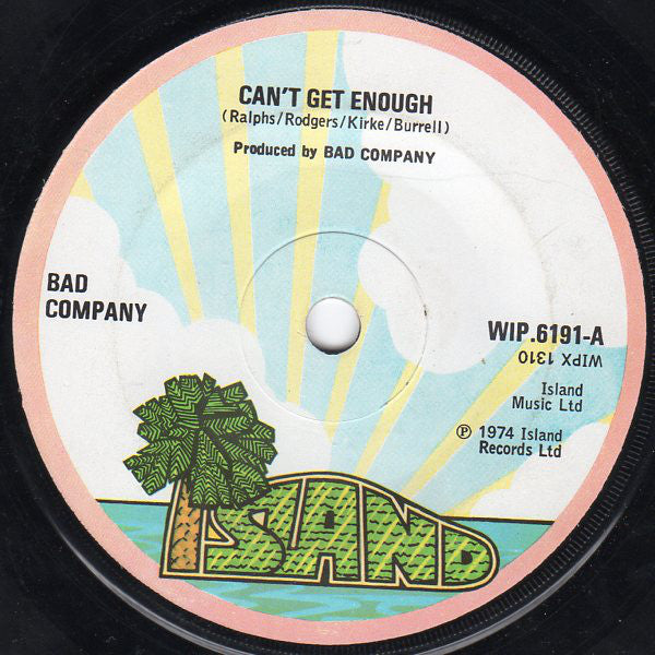 Bad Company (3) : Can't Get Enough (7", Single)
