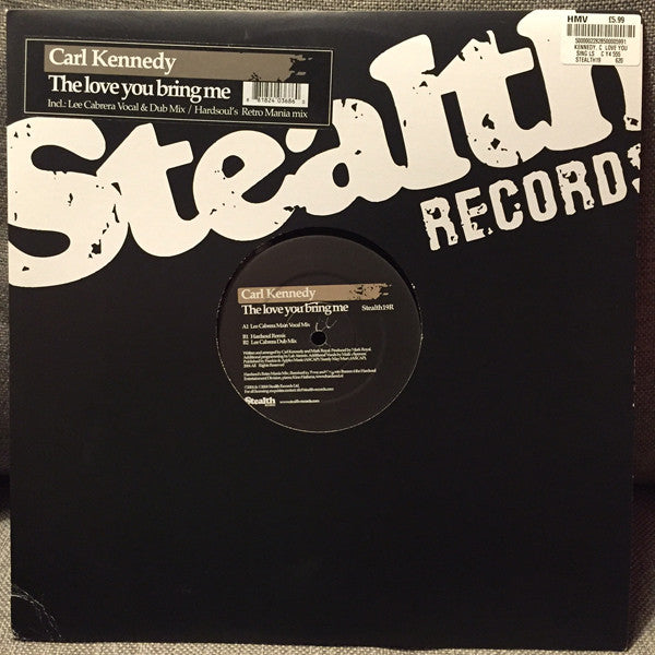 Carl Kennedy : The Love You Bring Me (12")