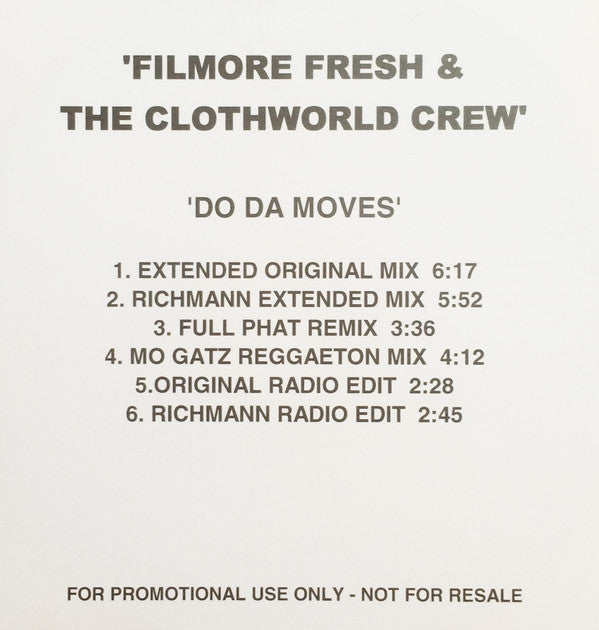Filmore Fresh & The Clothworld Crew : Do Da Moves (CDr, Single, Promo)