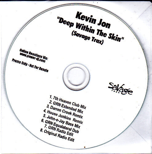 Kevin Jon : Deep Within The Skin (CDr, Single, Promo)
