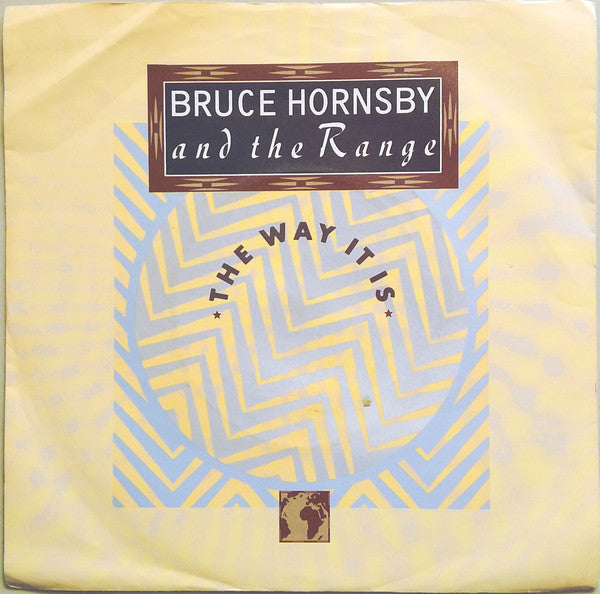 Bruce Hornsby And The Range : The Way It Is (7", Single)