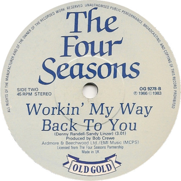The Four Seasons : Let's Hang On / Workin' My Way Back To You (7", Single)