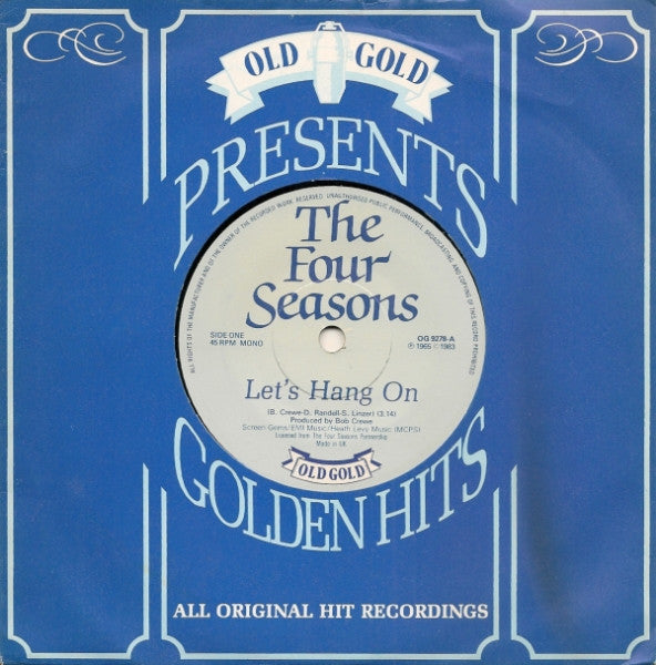 The Four Seasons : Let's Hang On / Workin' My Way Back To You (7", Single)