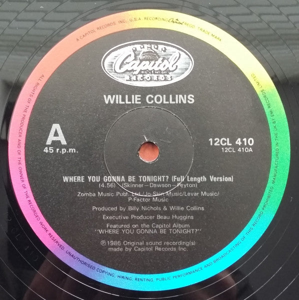 Willie Collins : Where You Gonna Be Tonight ? (12")