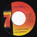 Lattimore Brown : Otis Is Gone (7", Single, RE)